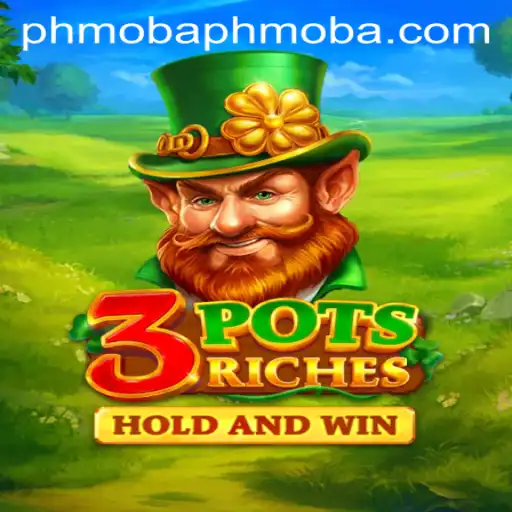 Discover the Exciting World of 3potsRiches: A Strategic Phmoba Experience