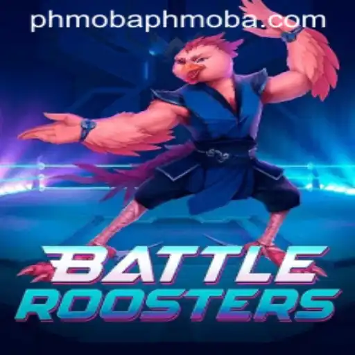 The Exciting World of BattleRoosters: A PHMOBA Gaming Experience