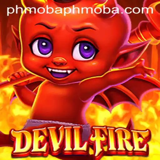 Exploring the Phenomenon of DevilFire in the PHMOBA Genre