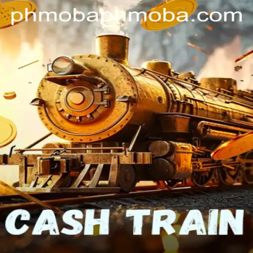 Exploring CashTrain: The Rise of PHMOBA in Gaming