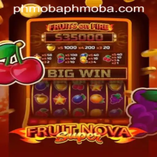 Explore the Exciting World of FruitNovaSuper: A PHMOBA Adventure
