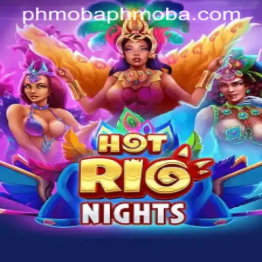 HotRioNights: The Ultimate PHMOBA Experience