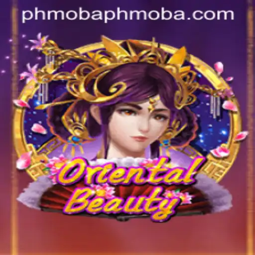 Discovering OrientalBeauty: A Deep Dive into the Unique Gaming Experience of PHMOBA