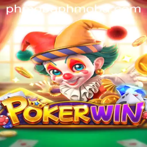 Discover the Thrilling World of POKERWIN: A Phmoba Adventure