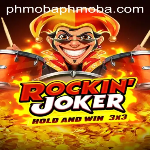Exploring the Thrilling World of RockinJoker: The PHMOBA Revolution